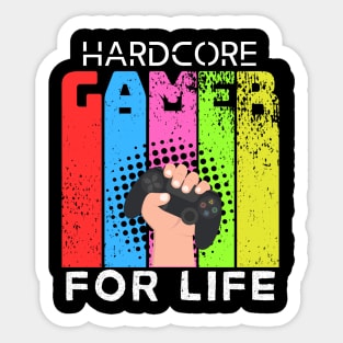 Hardcore Gamer for Life Sticker